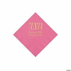 Cheapest ❤️ Candy Pink Yay Personalized Napkins with Gold Foil - Beverage 😉