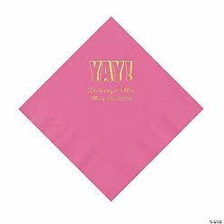 Best Sale 👍 Candy Pink Yay Personalized Napkins with Gold Foil - Luncheon 😉